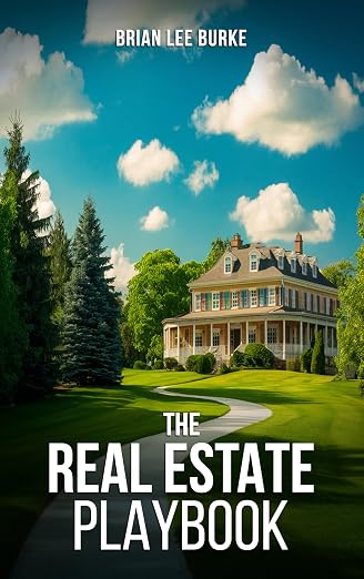 The Real Estate Playbook by Brian Lee Burke, book cover